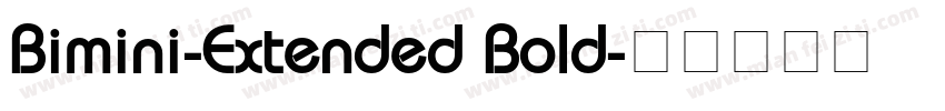 Bimini-Extended Bold字体转换